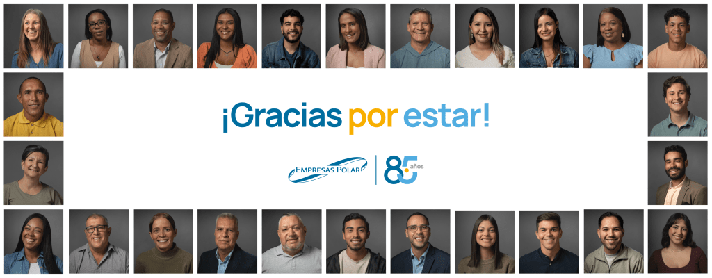 Empresas Polar celebra 85 años con la campaña “Gracias por&nbsp;estar”